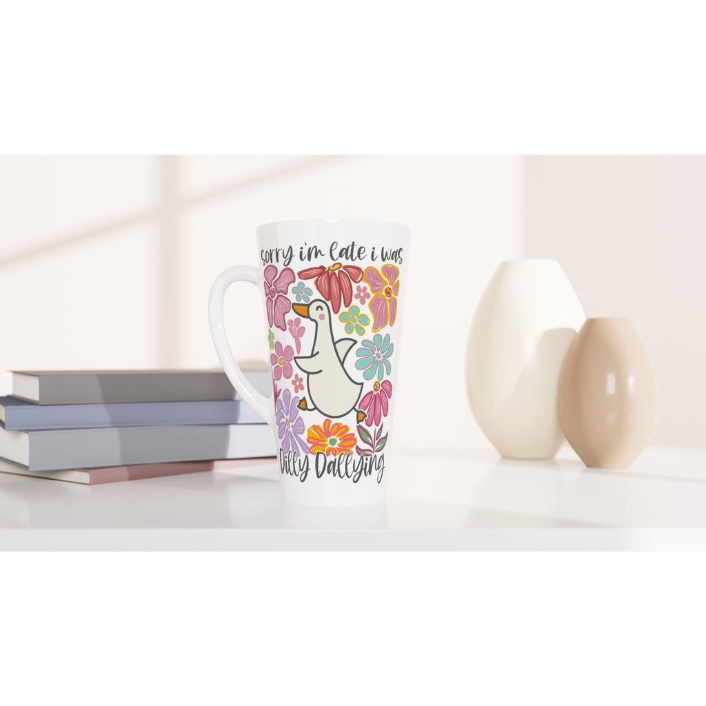 Sorry I'm Late, I Was Dilly Dallying - White Latte 17oz Ceramic Mug Latte Mug animal Globally Fulfilled