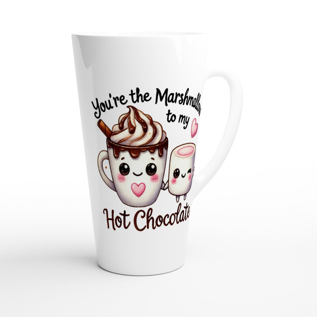 You're The Marshmallow To My Hot Chocolate, Valentine - White Latte 17oz Ceramic Mug Latte Mug Food Globally Fulfilled Love