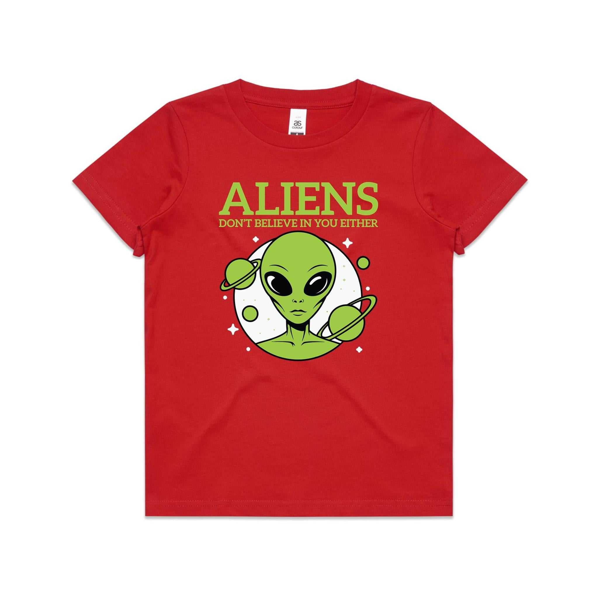 Aliens Don't Believe In You Either Kids AS Colour T-shirt