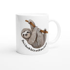 Don't Knock Lazy Until You Try It, Sloth White 11oz Ceramic Mug White 11oz Mug animal Funny Globally Fulfilled