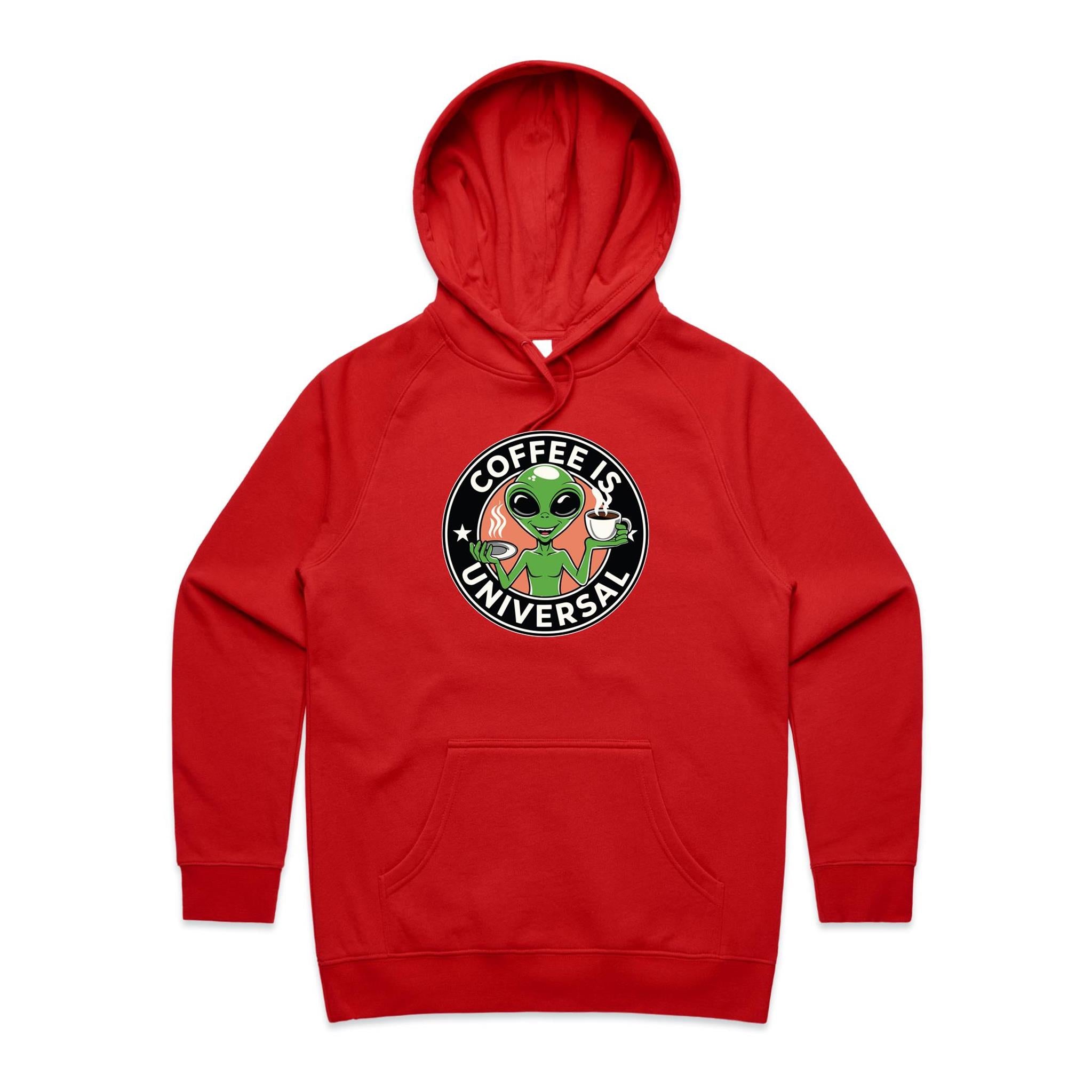 Coffee Is Universal, Alien - Womens Hoodie Red Womens Hoodie Coffee Printed In Australia Sci Fi