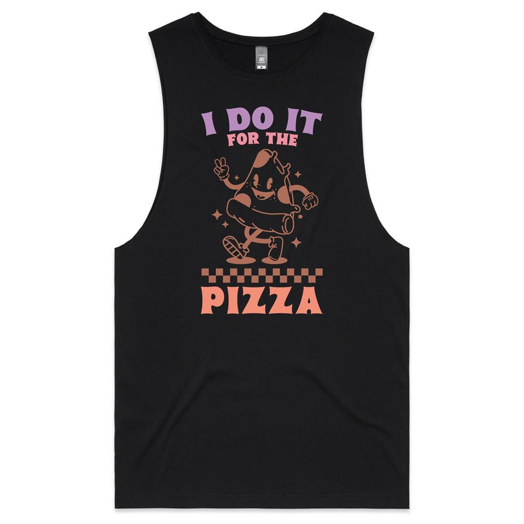 I Do It For The Pizza - Tank Top Tee Black Drop Arm Tank Top Fitness Printed In Australia