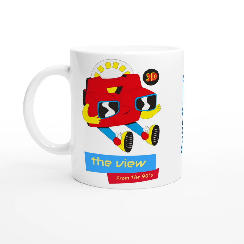 Personalised - The View From The 90's - White 11oz Ceramic Mug with Colour Inside Ceramic White Personalised 11oz Mug customise Globally Fulfilled personalise Retro