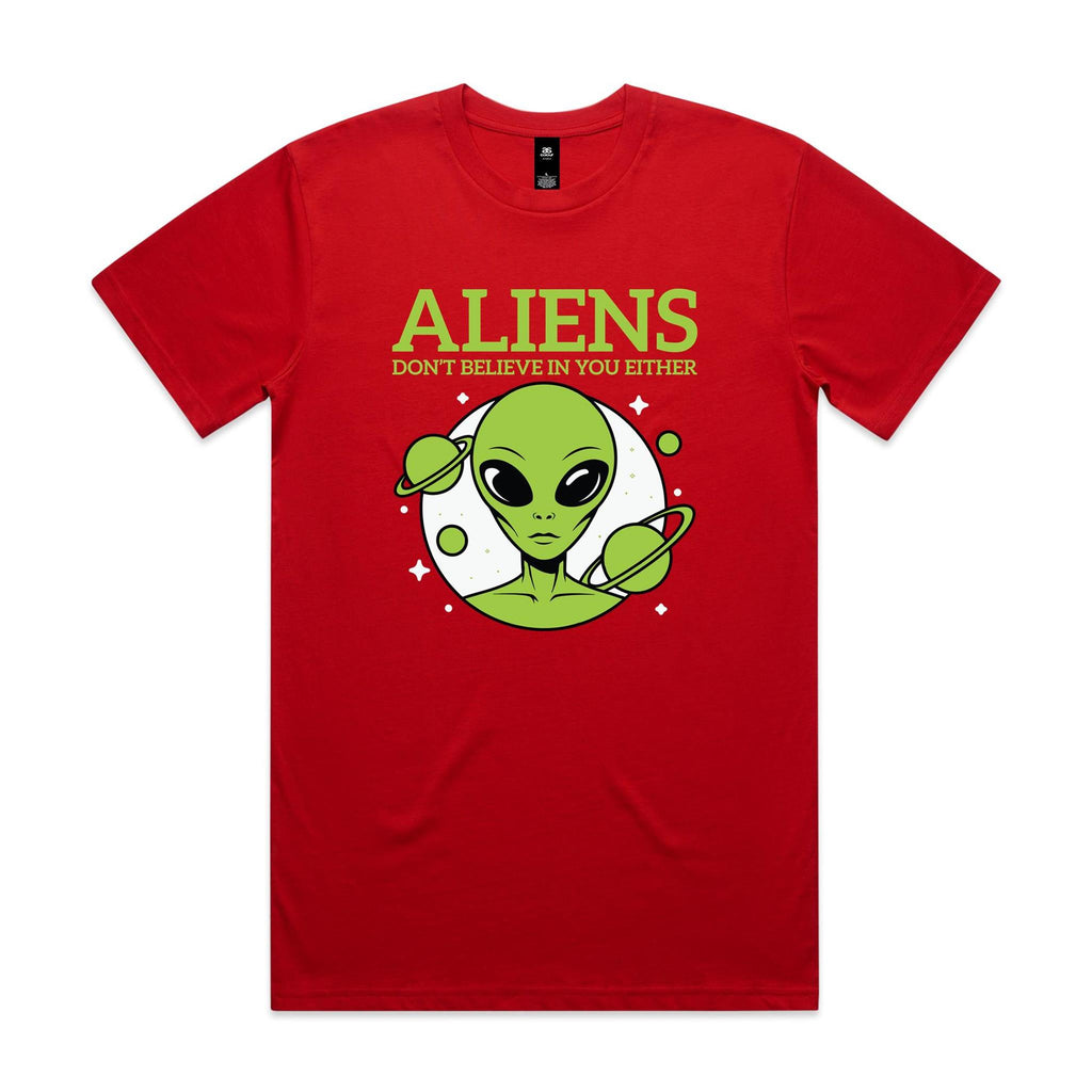 Aliens Don't Believe In You Either Men's AS Colour T-shirt