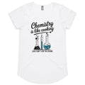 Chemistry Is Like Cooking Women's AS Colour Scoop Neck T-Shirt