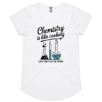 Chemistry Is Like Cooking Women's AS Colour Scoop Neck T-Shirt