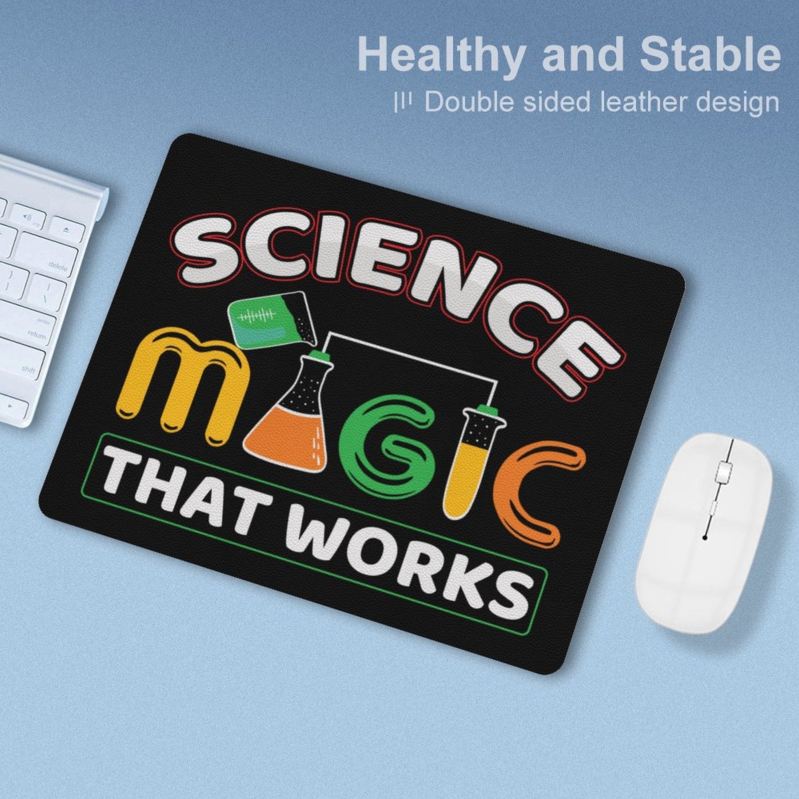 Science, Magic That Works Leather Mouse Pad Leather Mouse Pad Printed Offshore Science