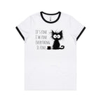 It's Fine, I'm Fine, Frazzled Cat - Women's Ringer Tee White Black Womens Ringer T-shirt animal Printed In Australia