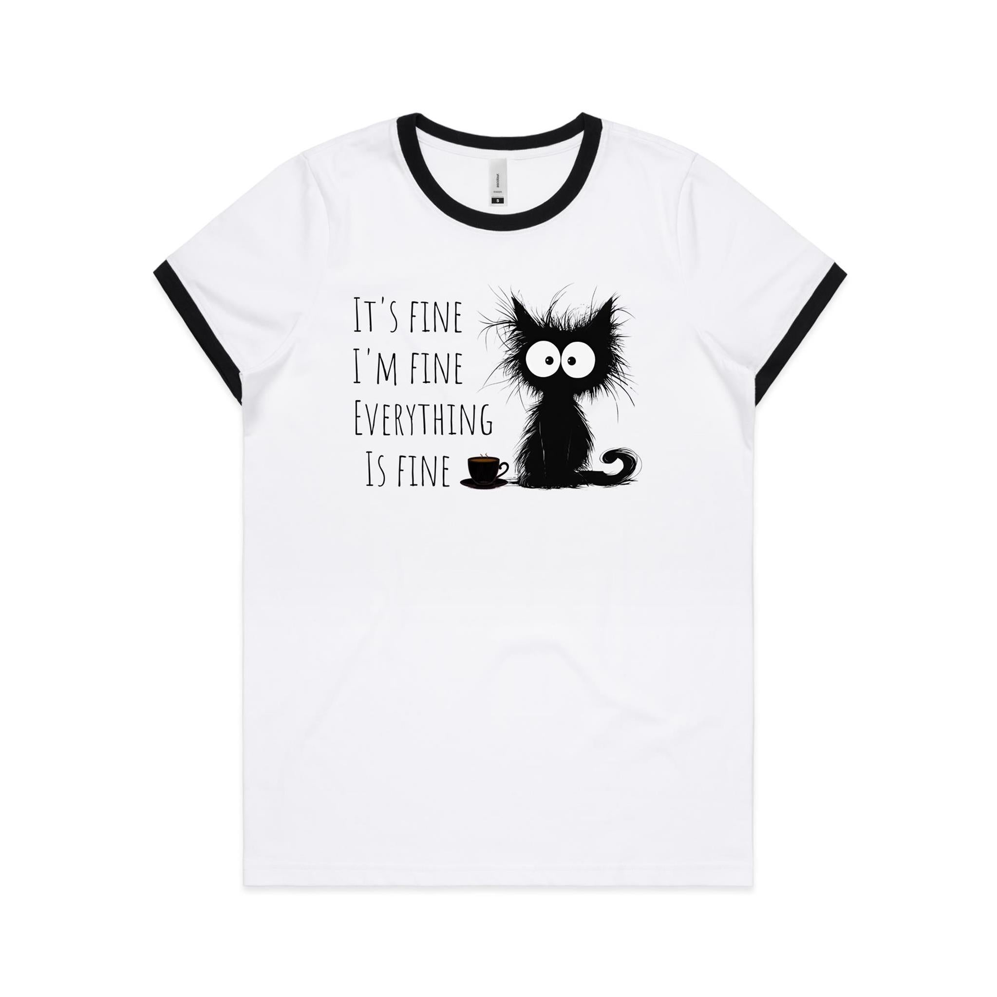 It's Fine, I'm Fine, Frazzled Cat - Women's Ringer Tee White Black Womens Ringer T-shirt animal Printed In Australia