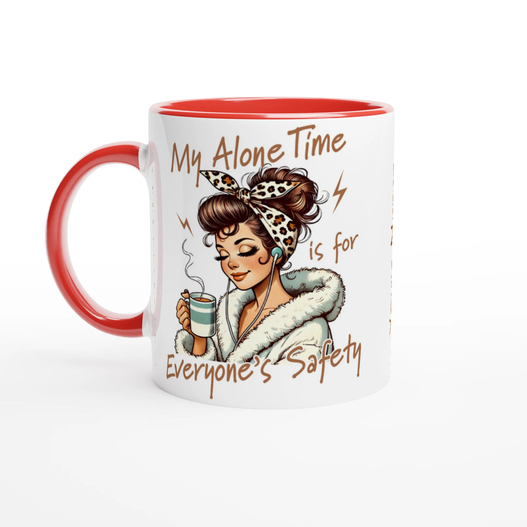 Personalised My Alone Time Is For Everyone's Safety 11oz Ceramic Mug Ceramic Red Personalised 11oz Mug Globally Fulfilled