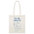 The Coffee Addicts Club - Parcel Canvas Tote Bag Default Title Small Tote Bag Coffee Printed In Australia