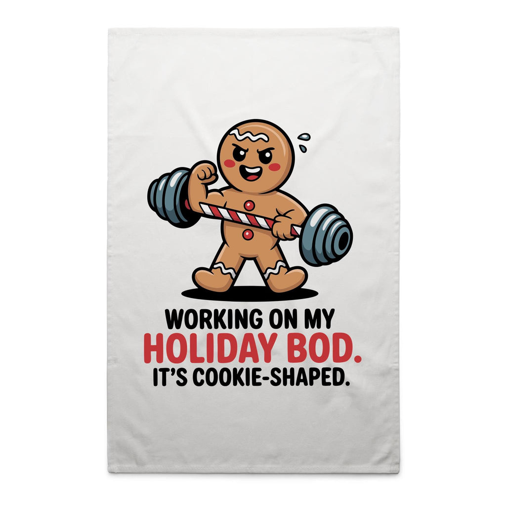 Working On My Holiday Bod, It's Cookie Shaped - AS Colour Tea Towel White One Size Tea Towel Christmas Printed In Australia