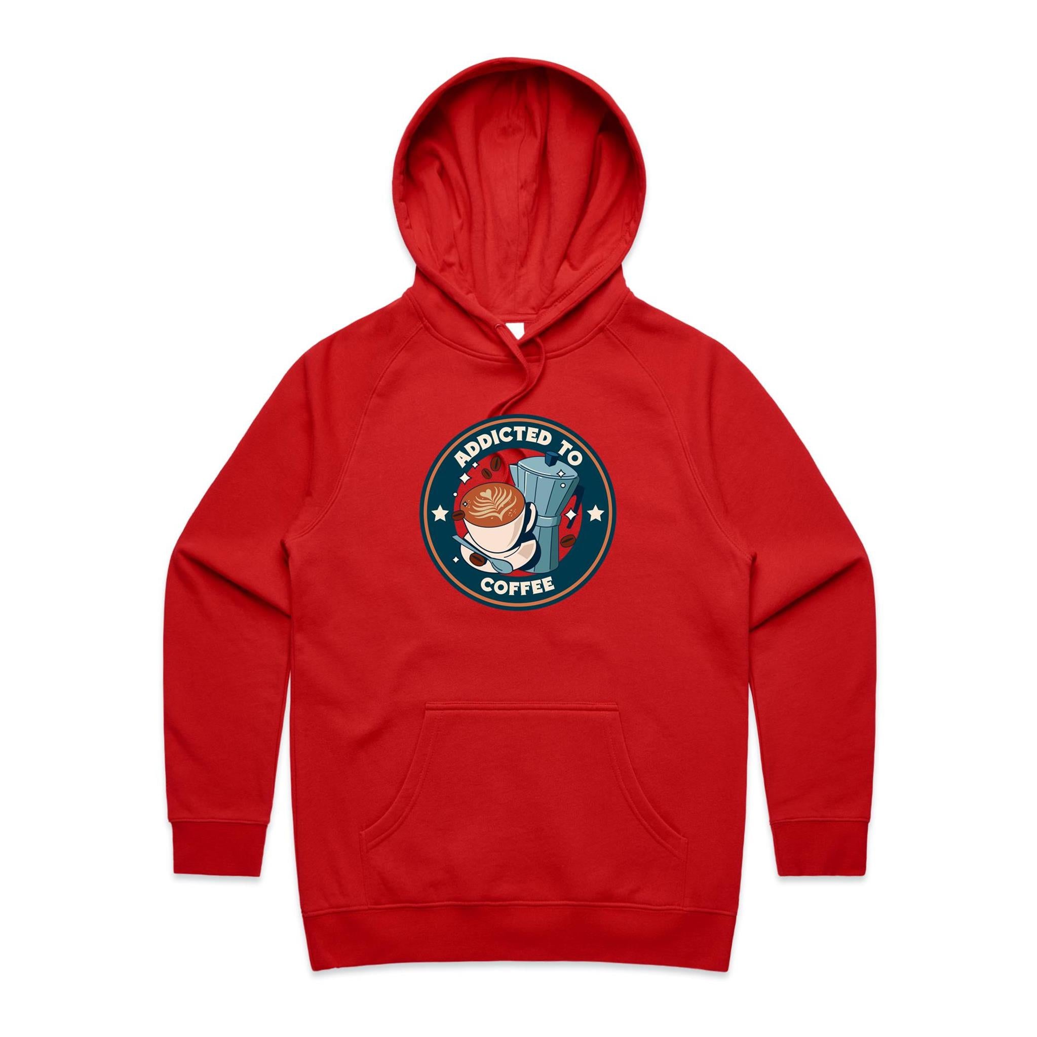 Addicted To Coffee - Womens Hoodie Red Womens 2XL Womens Hoodie Coffee Printed In Australia