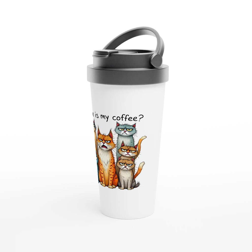 Where Is My Coffee, Cranky Cats - White 15oz Stainless Steel Travel Mug Travel Mug animal Coffee Globally Fulfilled