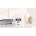 Personalise - Teacher Mode On - White 15oz Ceramic Mug Personalised 15oz Mug customise Globally Fulfilled personalise Teacher