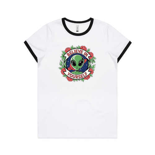 Believe In Yourself, Alien - Women's Ringer Tee White Black Womens Ringer T-shirt Motivation Positivity Printed In Australia Sci Fi