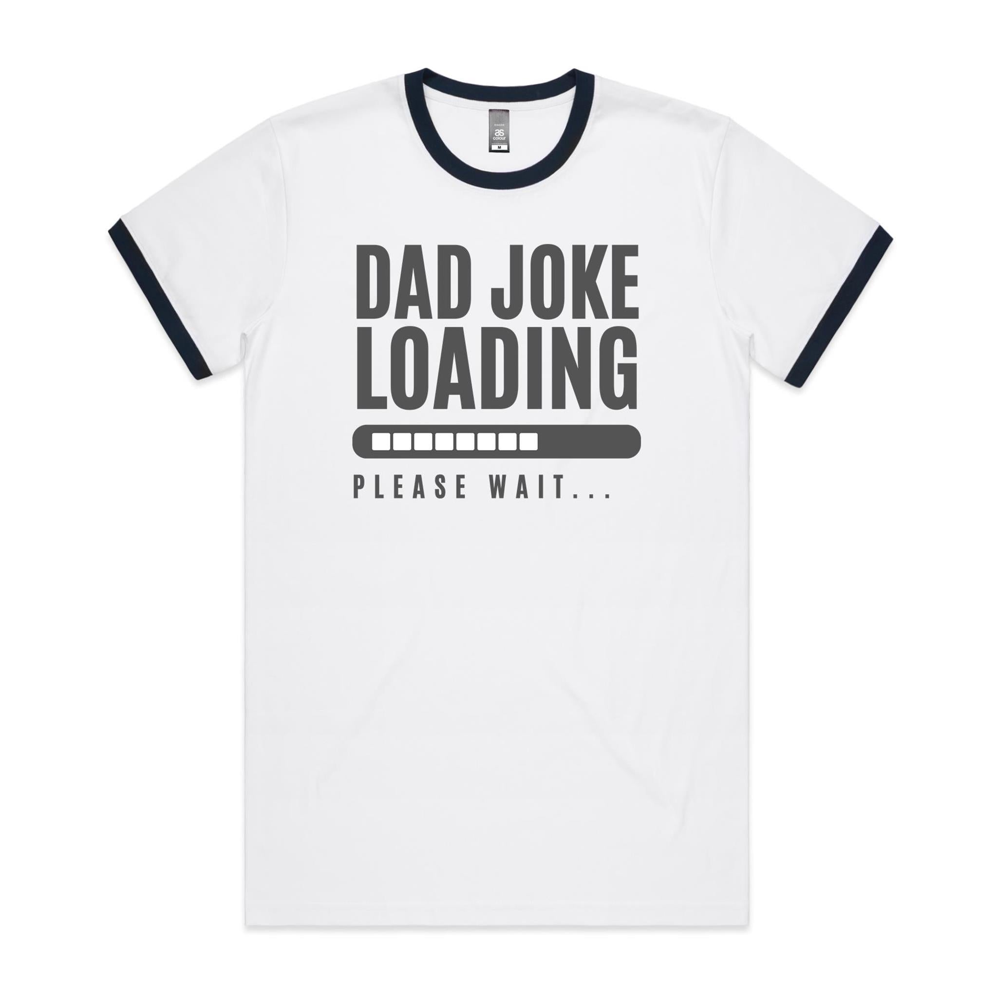 Dad Joke Loading - Staple Ringer Tee White Navy Ringer T-Shirt Dad Printed In Australia