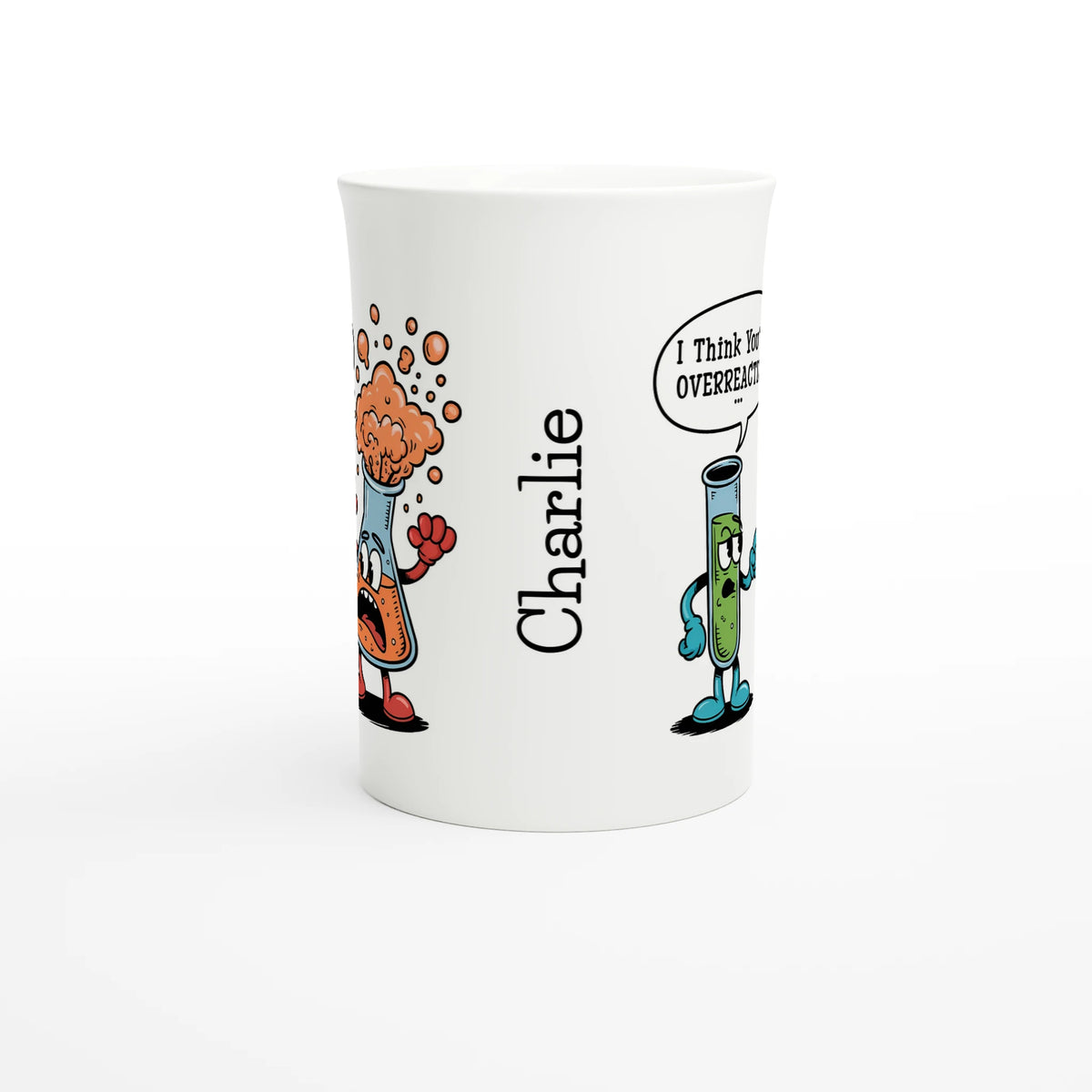 Personalised I Think You're Overreacting Chemistry White 10oz Porcelain Slim Mug Personalised Porcelain Mug Printed Offshore Science