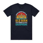 Never Underestimate An Old Man With A Saxophone - Men's AS Colour T-shirt