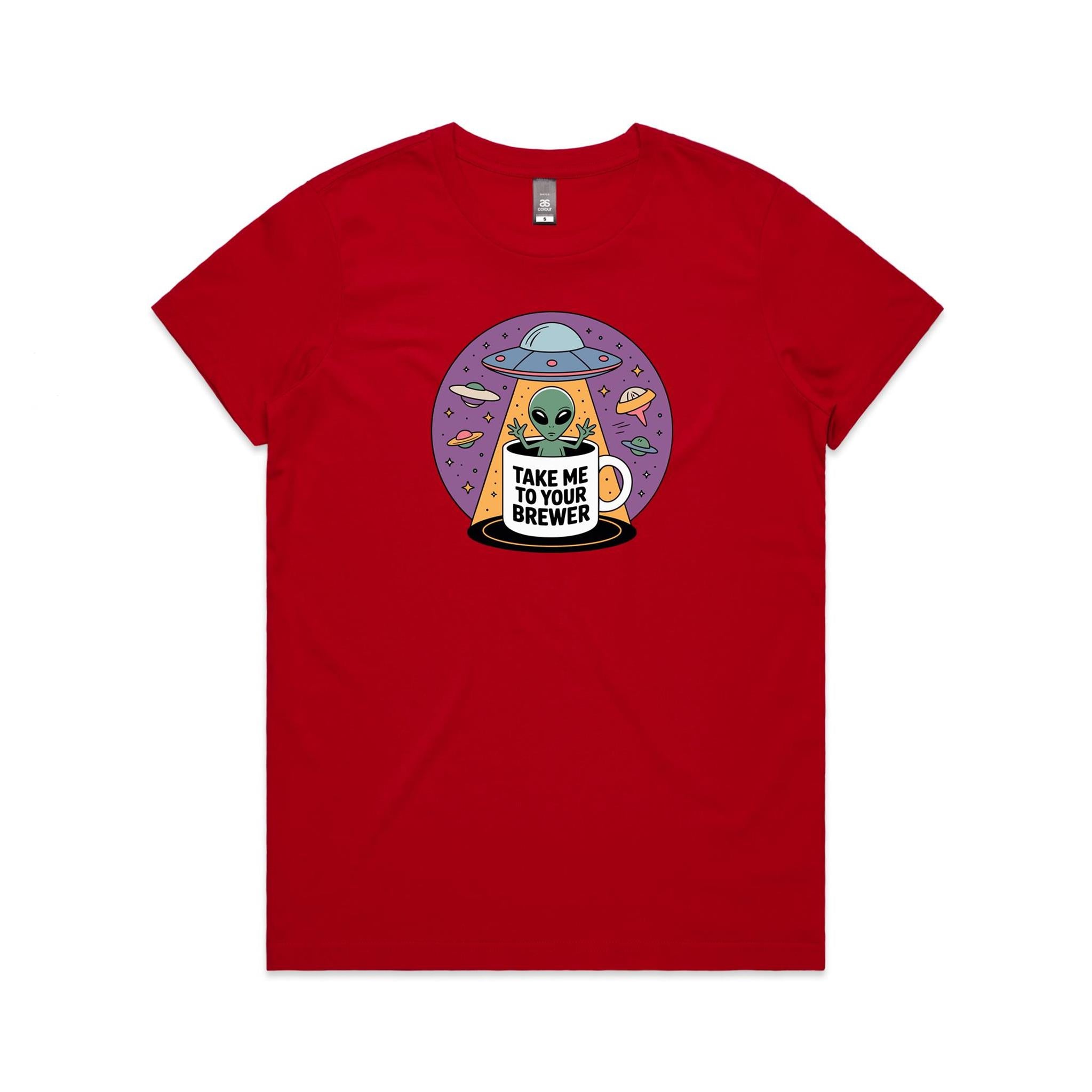 Coffee, Alien, UFO, Take Me To Your Brewer Women's AS Colour T-shirt Red Womens T-shirt Coffee Printed In Australia Sci Fi