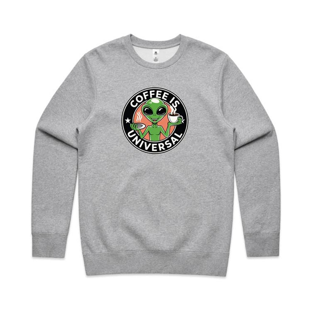 Coffee Is Universal, Alien - AS Colour Stencil Crew Grey Marle Sweatshirt Coffee Printed In Australia Sci Fi