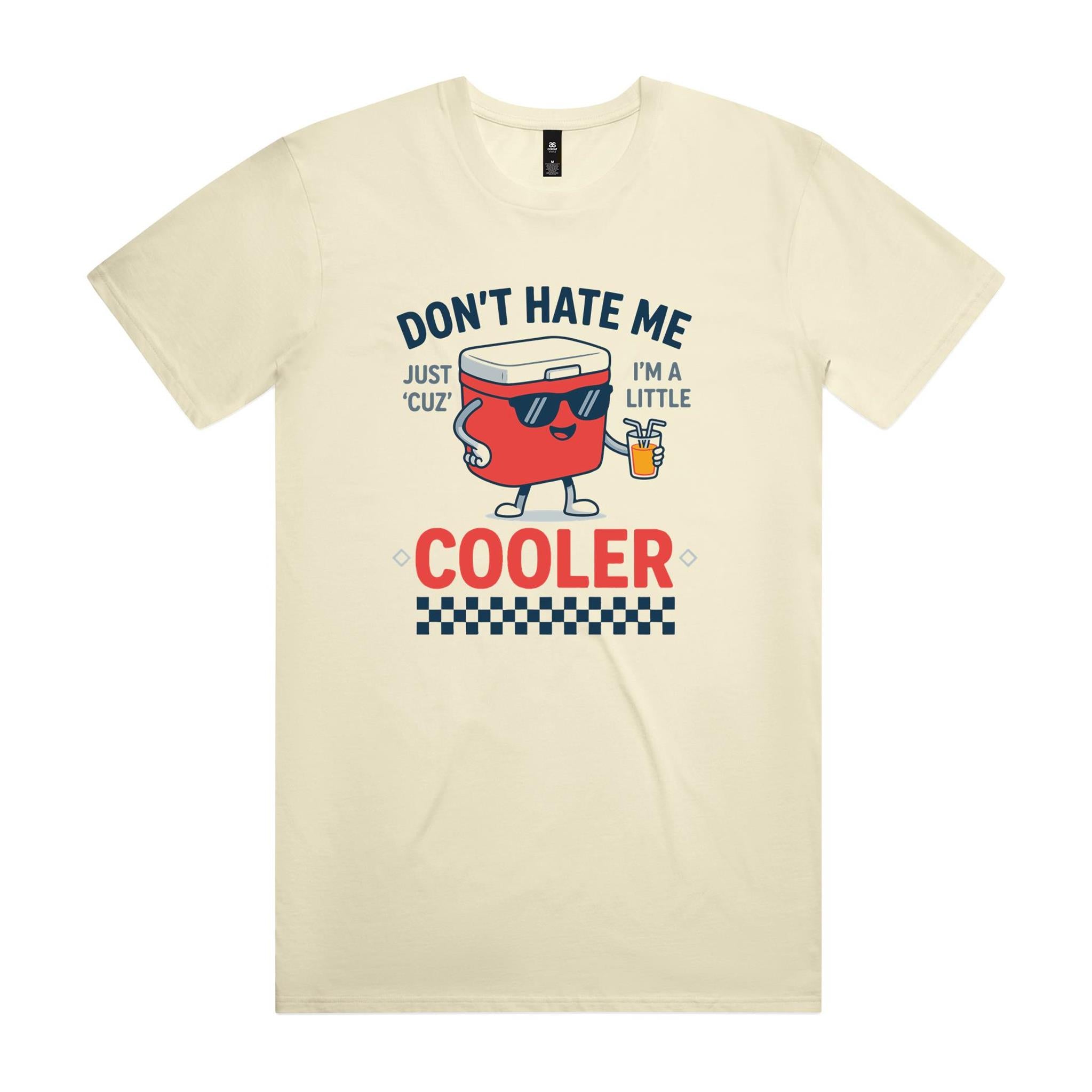I'm A Little Cooler - Men's AS Colour T-shirt Butter Mens T-shirt Printed In Australia
