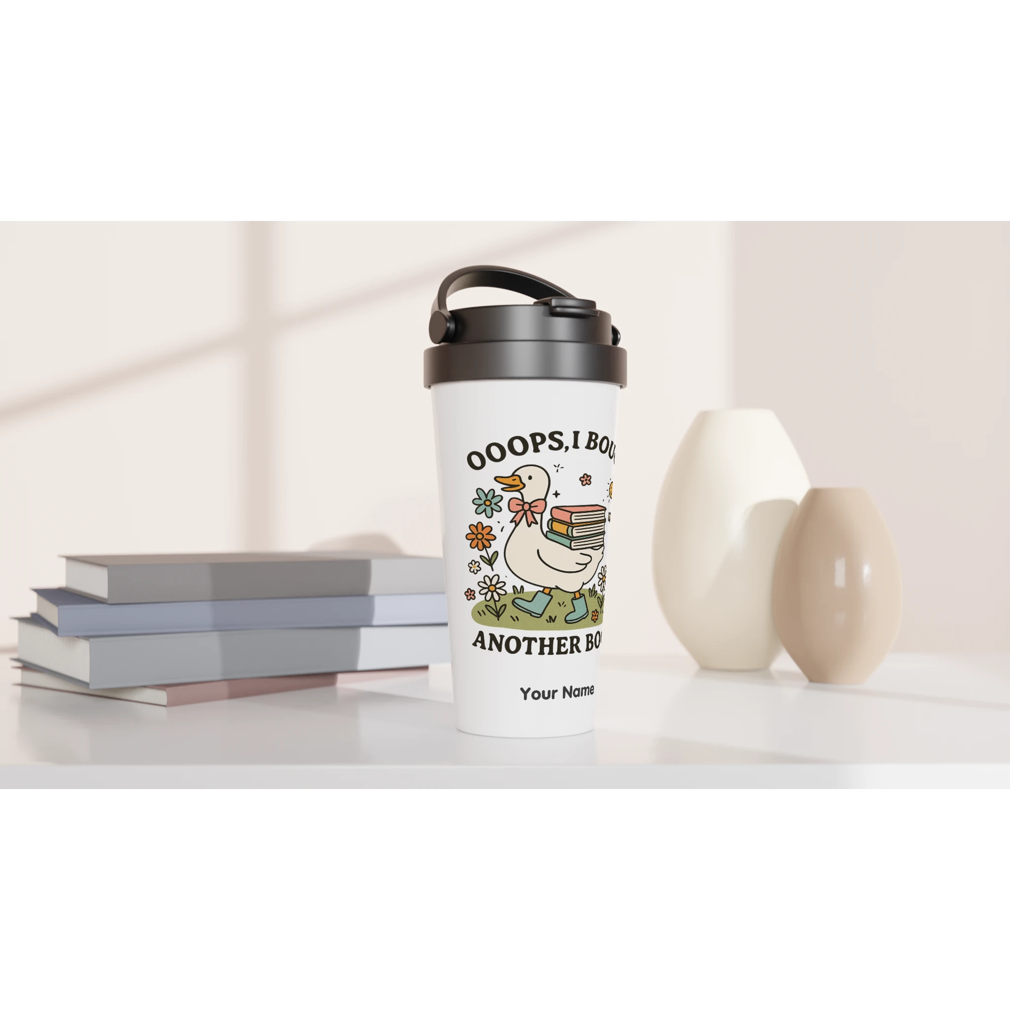 Personalised - Oops, I Bought Another Book - White 15oz Stainless Steel Travel Mug Personalised Travel Mug customise Globally Fulfilled personalise Reading