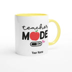 Personalise Teacher Mode On White 11oz Ceramic Mug with Color Inside Personalised 11oz Mug