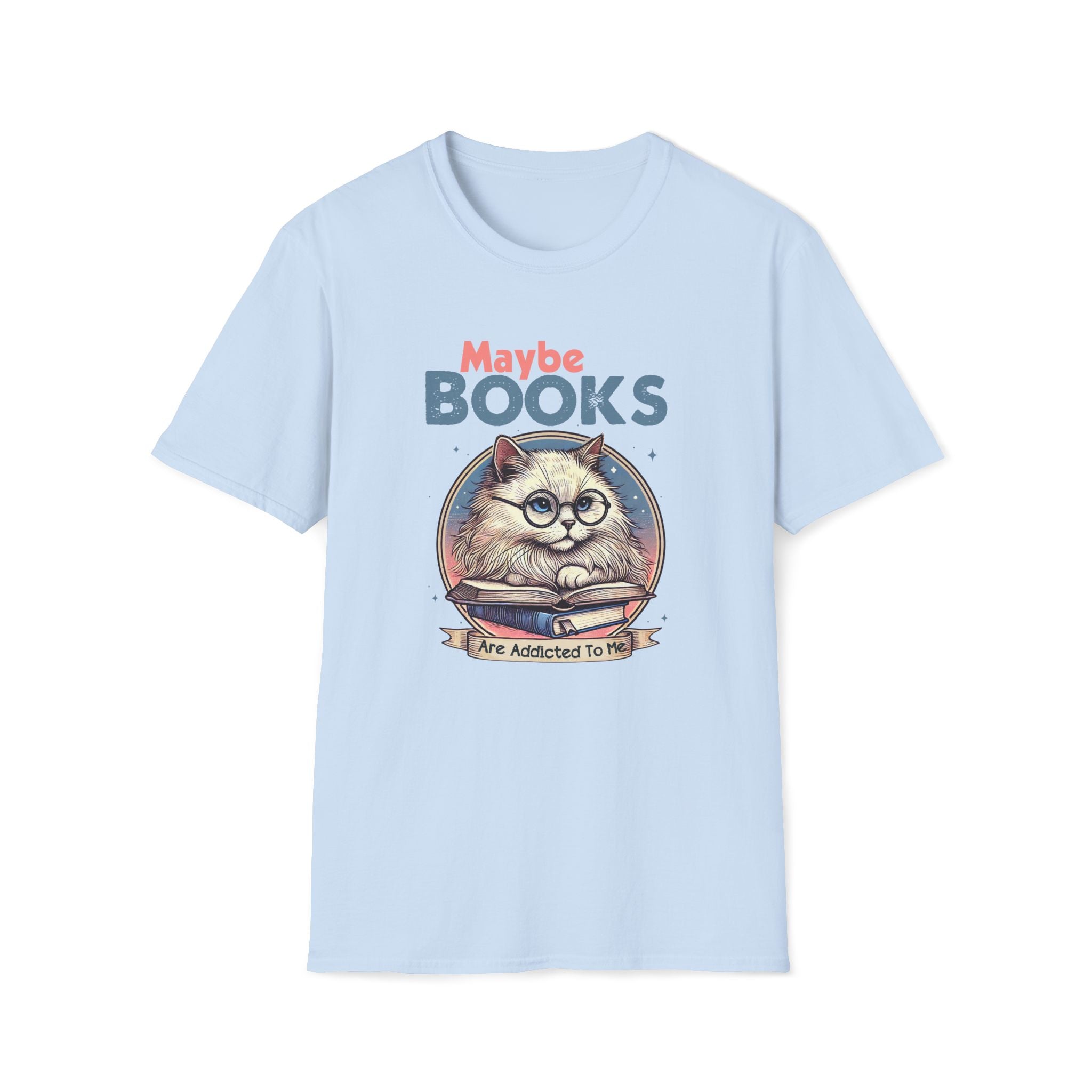 Maybe Books Are Addicted To Me, Cat - Unisex Softstyle T-shirt