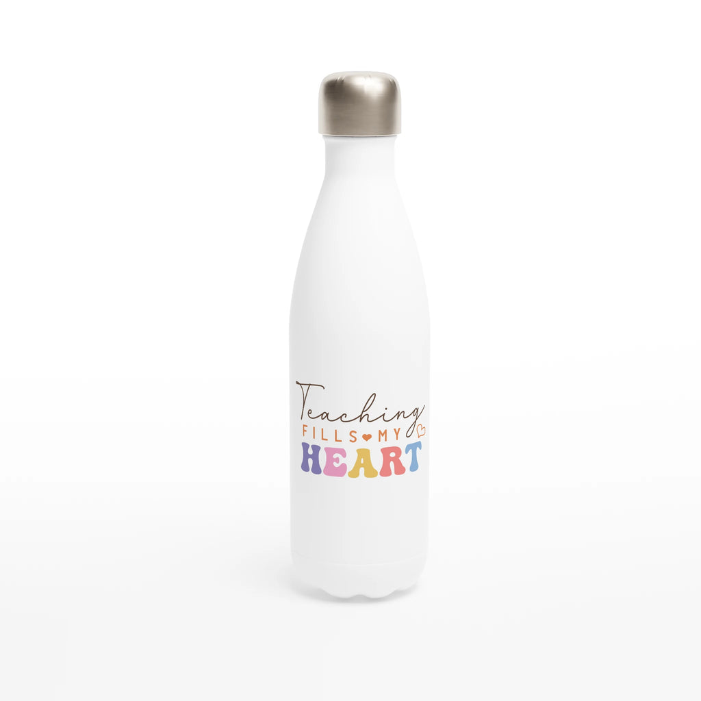 Teaching Fills My Heart - White 17oz Stainless Steel Water Bottle Default Title White Water Bottle Globally Fulfilled Teacher
