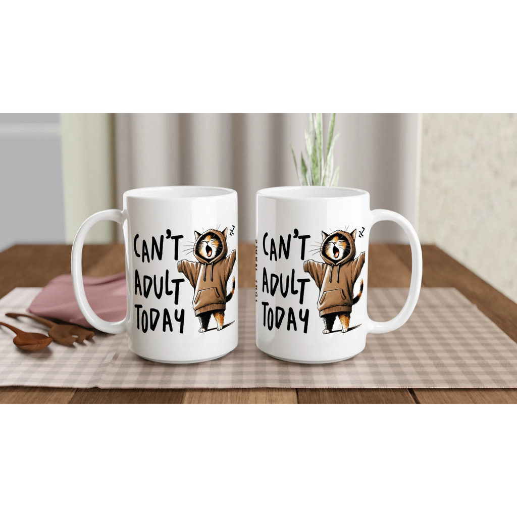 Personalise - Can't Adult Today - White 15oz Ceramic Mug Personalised 15oz Mug animal Globally Fulfilled