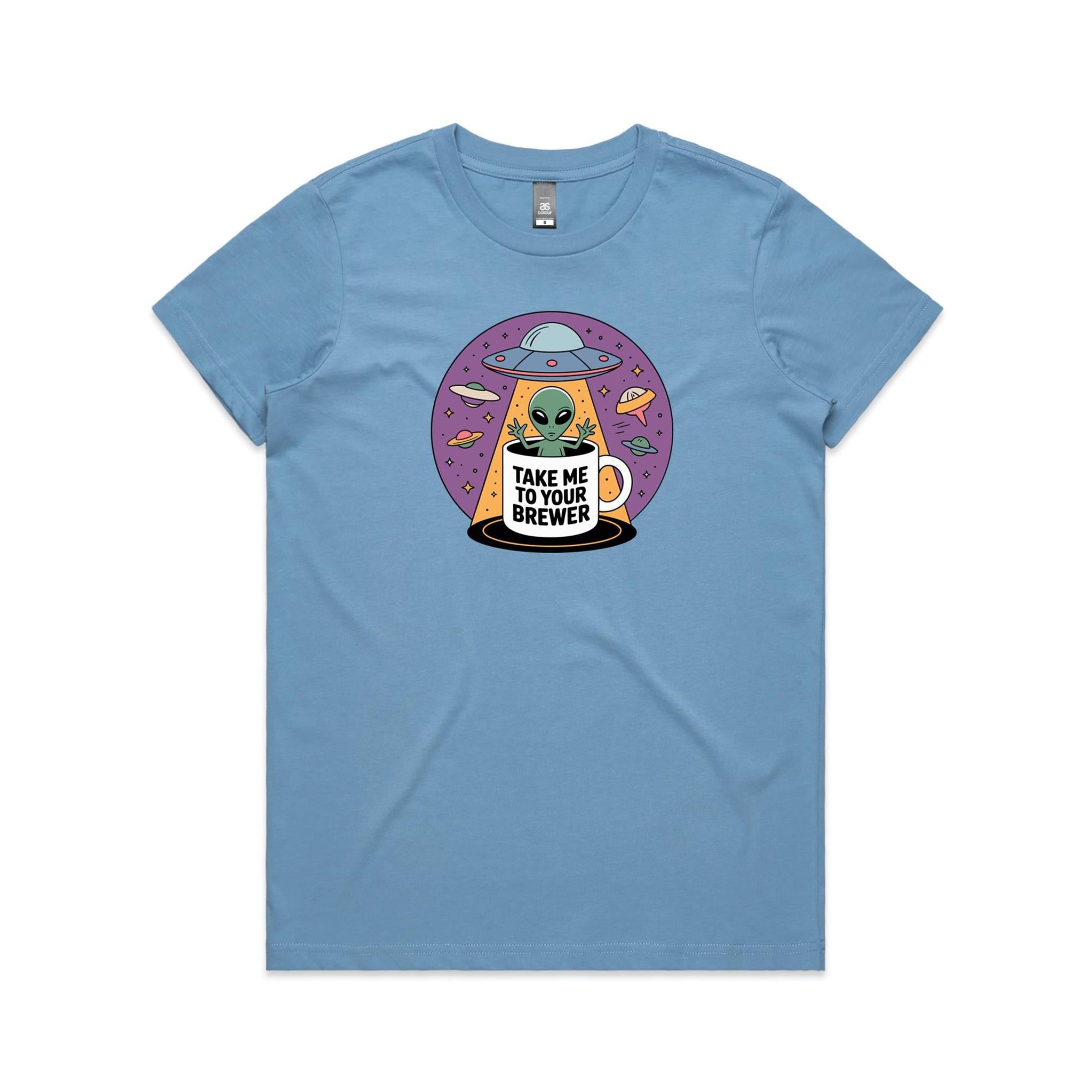 Coffee, Alien, UFO, Take Me To Your Brewer Women's AS Colour T-shirt Carolina Blue Womens T-shirt Coffee Printed In Australia Sci Fi