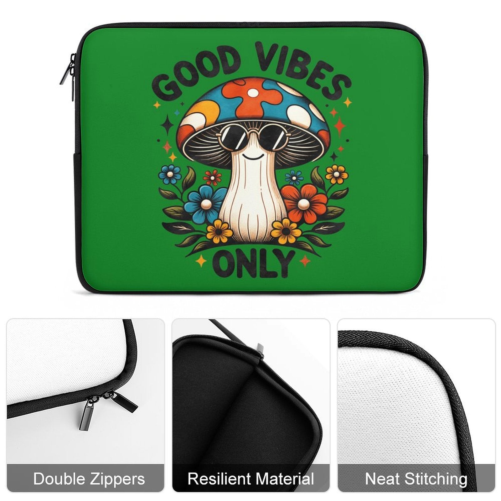 Good Vibes Only, Hippie Mushroom Laptop Sleeve (Multiple Sizes) Laptop Sleeve Positivity Printed Offshore Retro