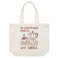 No Inspirational Quotes, Just Coffee Shoulder Canvas Tote Bag Default Title Large Tote Bag Coffee Printed In Australia
