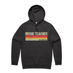 Music Teacher, Limited Edition - Mens Hoodie Coal Mens Hoodie Music Printed In Australia Teacher