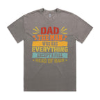 Dad, The Man Who Has Everything, Except A Full Head Of Hair AS Colour Heavy Faded Tee Unisex Faded grey Heavy Faded T-shirt Dad Printed In Australia