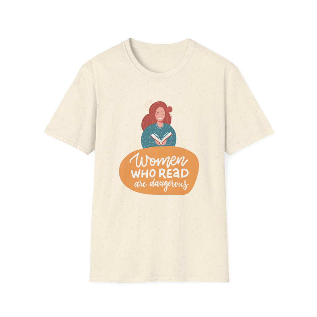 Women Who Read Are Dangerous - Unisex Softstyle T-Shirt