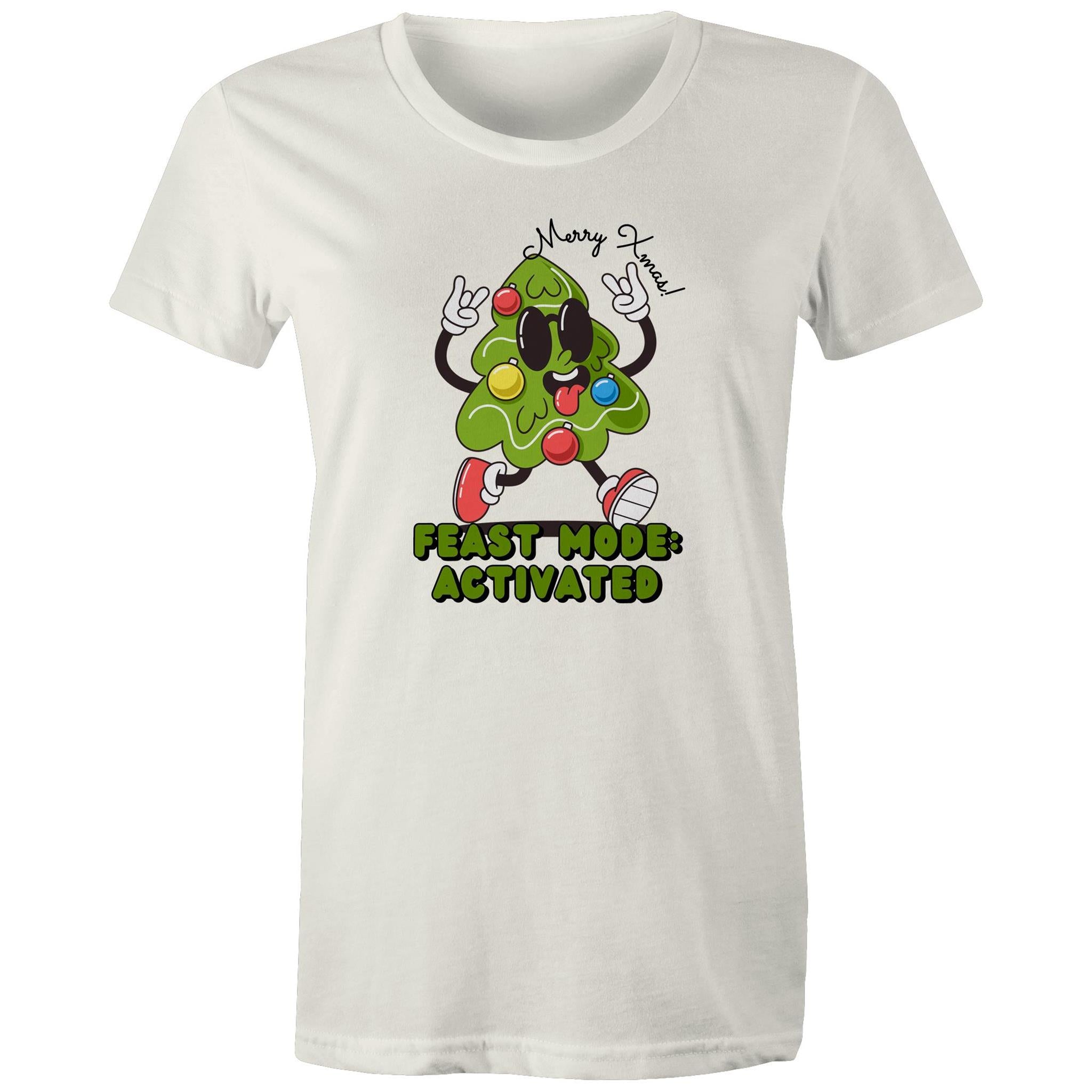 Christmas Feast Mode Activated - Womens T-shirt Natural Womens Christmas T-shirt Christmas Printed In Australia