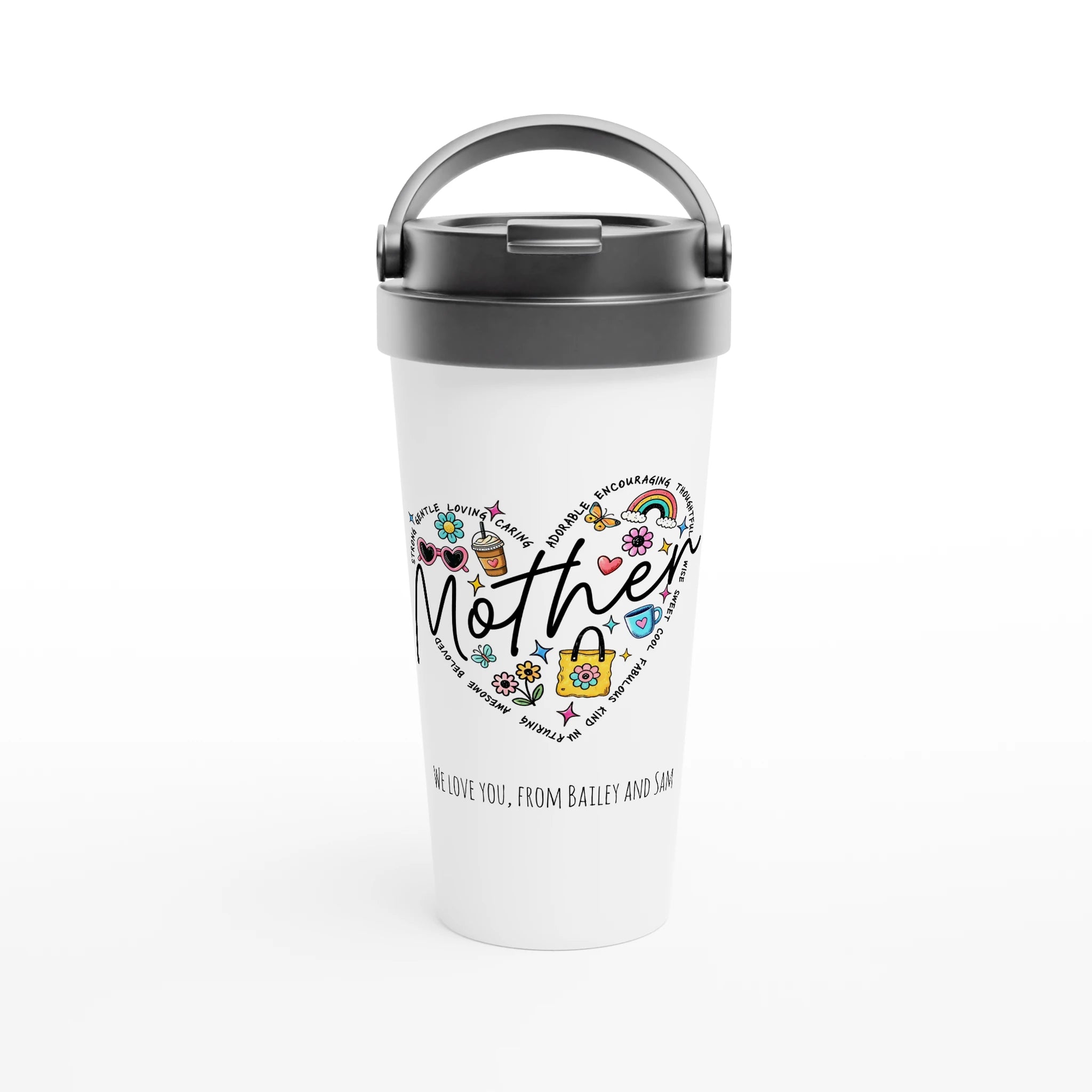 Personalise - Mother Heart Message - White 15oz Stainless Steel Travel Mug Default Title Personalised Travel Mug customise Globally Fulfilled Love Mum Name personalise