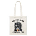 Frazzled Cat, Hang On Let Me Overthink This Parcel Canvas Tote Bag Default Title Small Tote Bag animal Printed In Australia