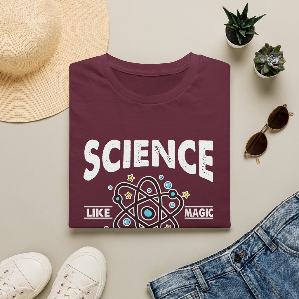 Science, Like Magic But Real Unisex T-Shirt Unisex Adult T-shirt Globally Fulfilled Science