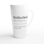 Motherhood Definition - White Latte 17oz Ceramic Mug Latte Mug Globally Fulfilled Mum