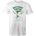 But First Coffee, The Coffee Addicts Club - Mens T-Shirt White Mens T-shirt Coffee Printed In Australia