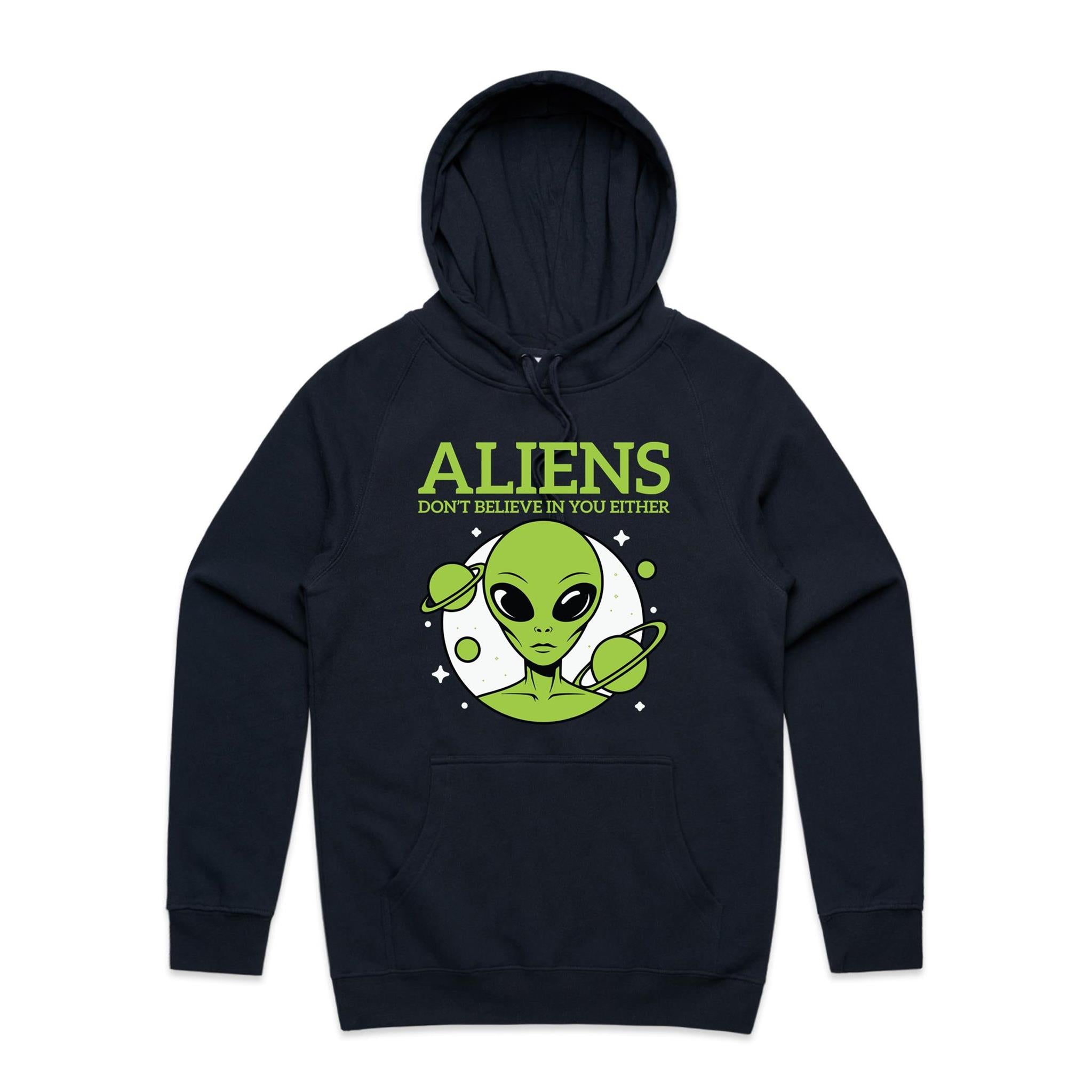 Aliens Don't Believe In You Either Men's AS Colour Hoodie