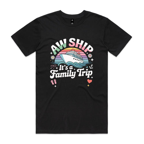 Aw Ship, It's A Family Trip Mens Cruise T-shirt Black Mens Cruise T-shirt Cruise Printed In Australia