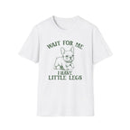 Wait For Me French Bulldog Unisex T-Shirt White Unisex Adult T-shirt animal Globally Fulfilled