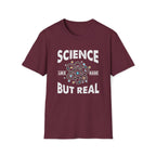 Science, Like Magic But Real Unisex T-Shirt Maroon Unisex Adult T-shirt Globally Fulfilled Science