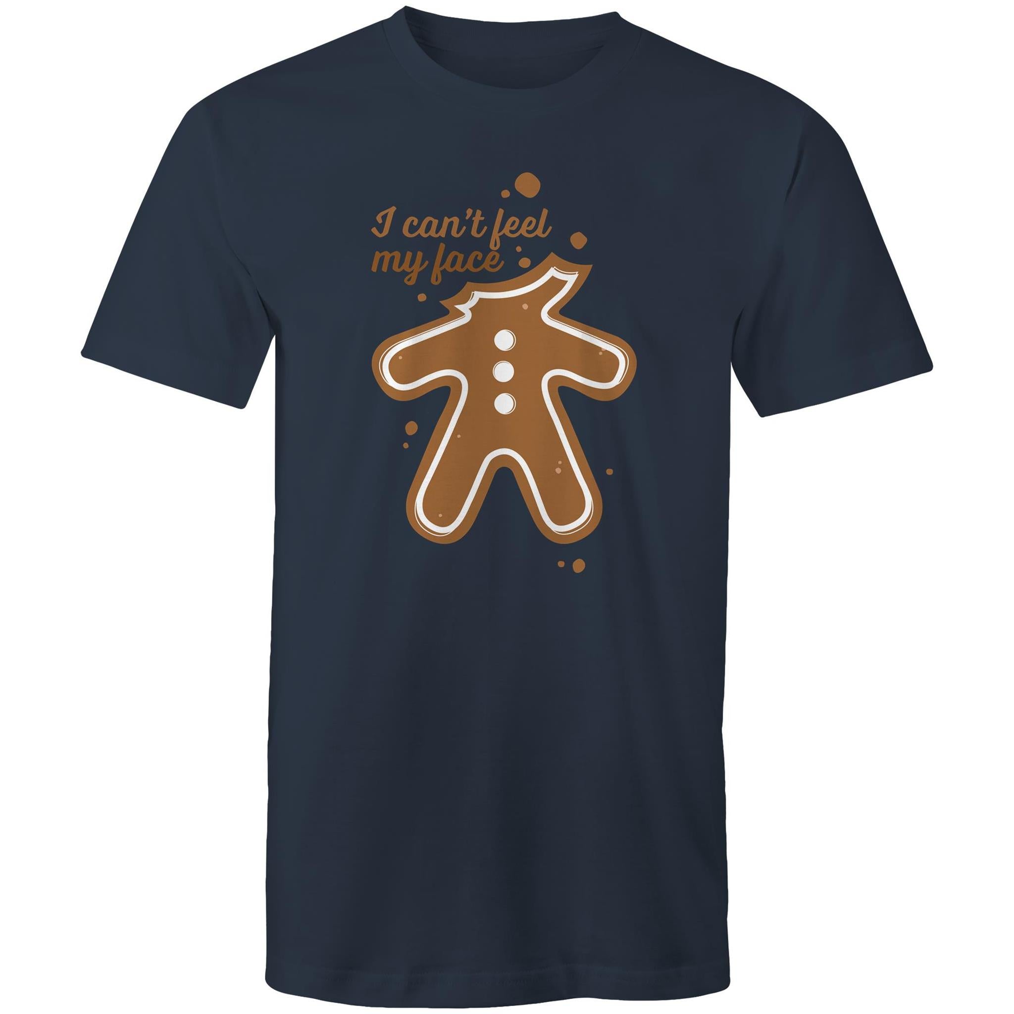 Gingerbread, I Can't Feel My Face - Mens T-Shirt Navy Mens Christmas T-shirt Christmas Printed In Australia