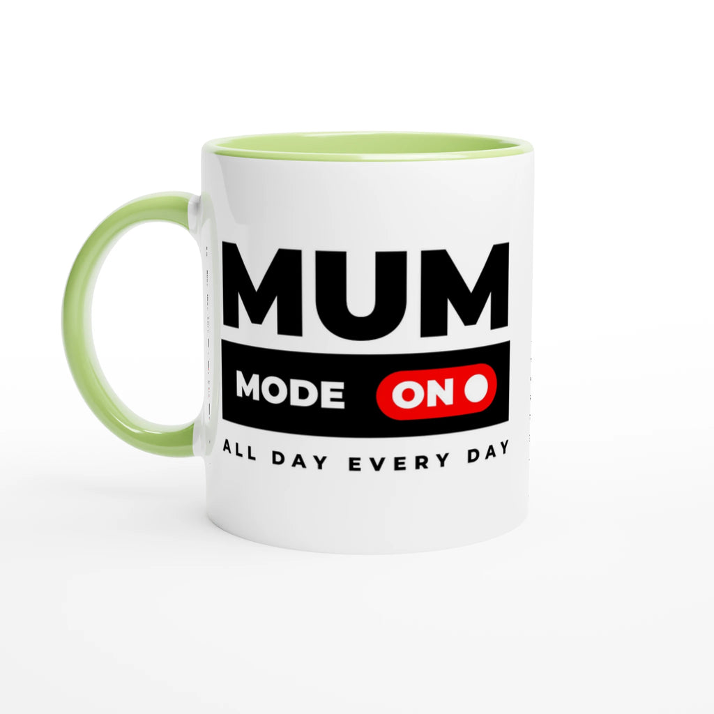 Mum Mode On - White 11oz Ceramic Mug with Colour Inside Ceramic Green Colour 11oz Mug Globally Fulfilled Mum