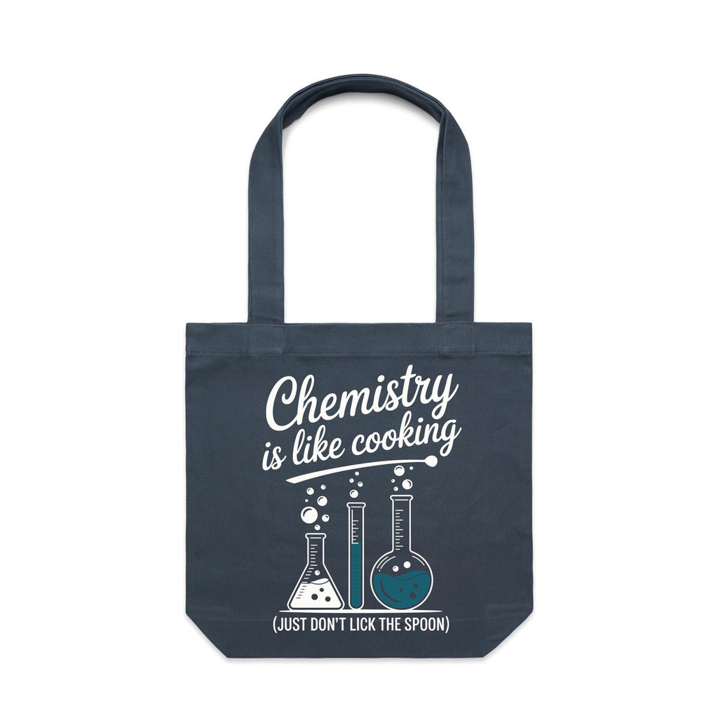 Chemistry Is Like Cooking Canvas Tote Bag
